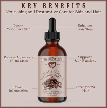 Natural Born Oils Roasted Coffee Bean Oil, 4oz, Organic, Cold-Pressed, High in Antioxidants, Perfect for Skin Nourishment, Hair Vitality
